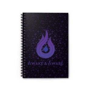 Awake & Aware Spiral Notebook