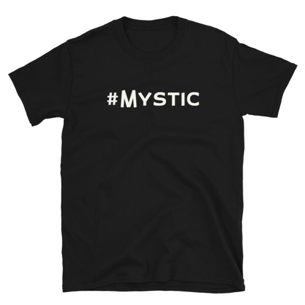 #Mystic – Hashtag Tee™️