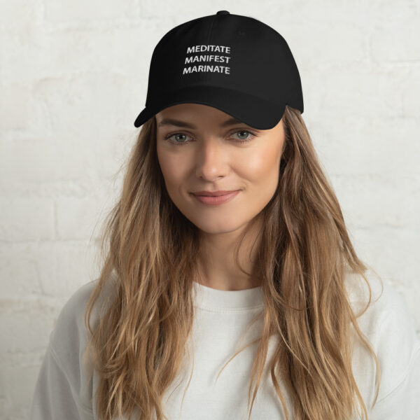 Meditate. Manifest. Marinate. Hat - Image 5