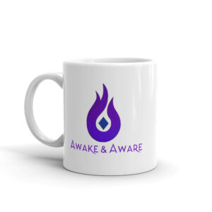 Awake & Aware Mug
