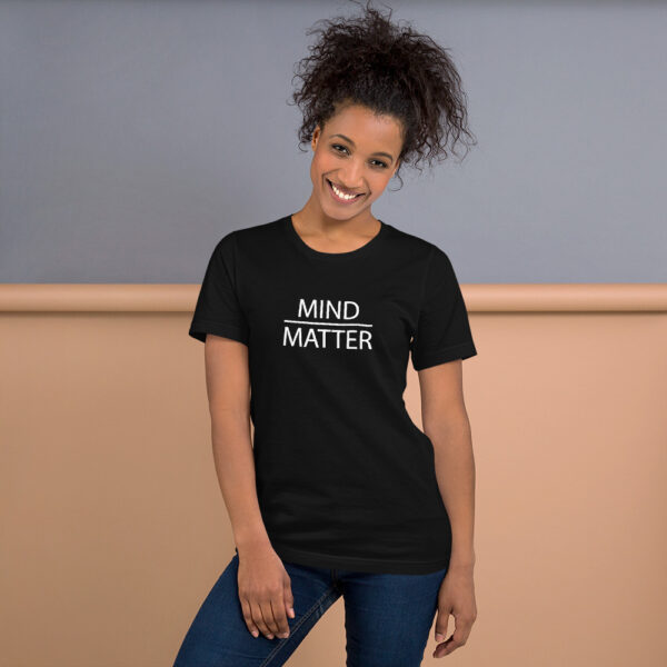 Mind Over Matter Tee - Image 7