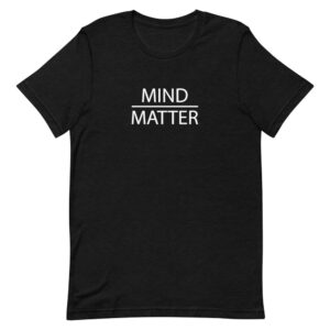 Mind Over Matter Tee