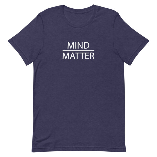 Mind Over Matter Tee - Image 11