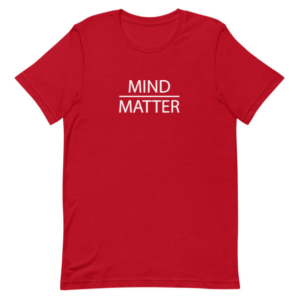 Mind Over Matter Tee - Image 19