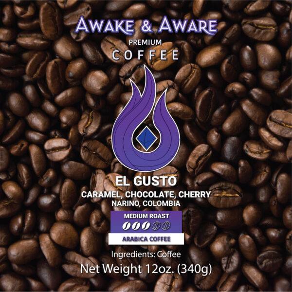 Awake-&-Aware-El-Gusto-(Narino, Columbia)-12oz-Single-Origin-Coffee-Beans-With-Clear-Label