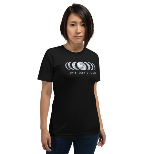It's Just a Phase - Moon Tee - Image 5